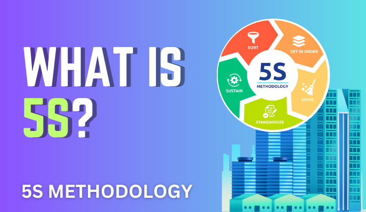 What is 5S methodology?