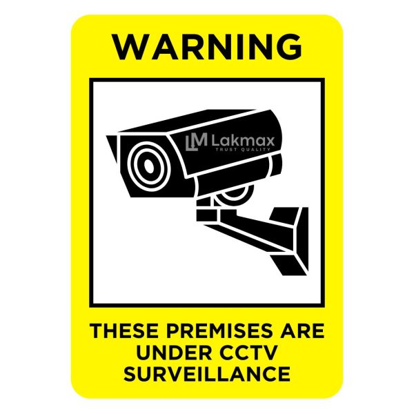 Premises Are Under CCTV Surveillance Sign