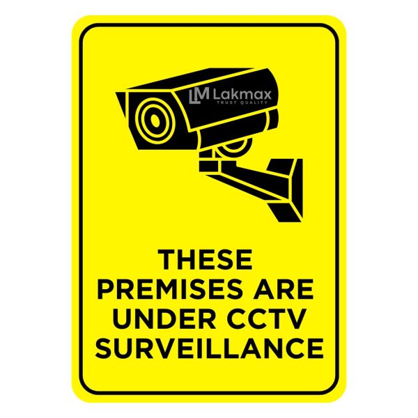 Premises Under Surveillance Sign